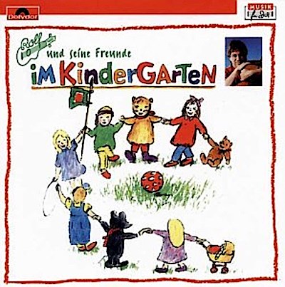 Rolf Zuckowski - Im Kindergarten