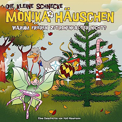 Monika Häuschen 54 - Warum frieren Zitronenfalter nicht?