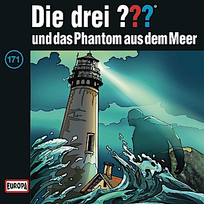 Die drei ??? 171 - und das Phantom aus dem Meer