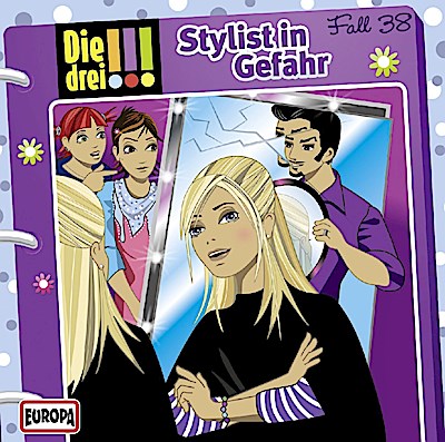 Die drei !!! 038 - Stylist in Gefahr