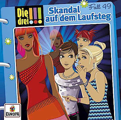 Die drei !!! 049 - Skandal auf dem Laufsteg