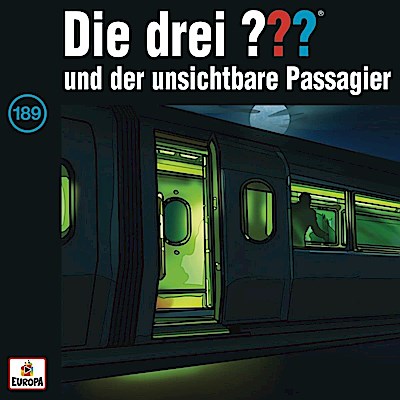 Die drei ??? 189 - und der unsichtbare Passagier