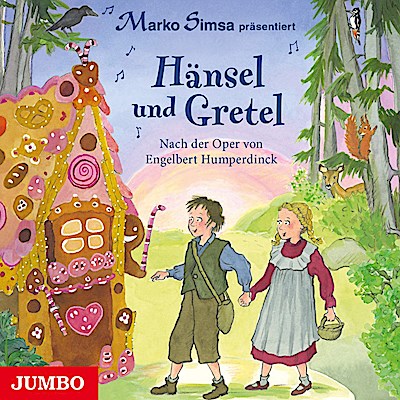 Hänsel und Gretel