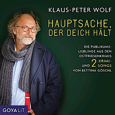 Hauptsache, der Deich hält