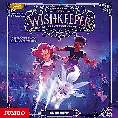Wishkeeper 1 - Das Land der verborgenen Wünsche