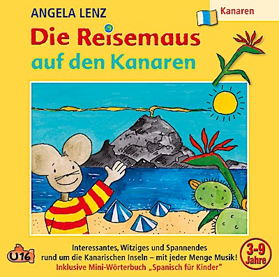 Die Reisemaus auf den Kanaren,1 Audio-CD