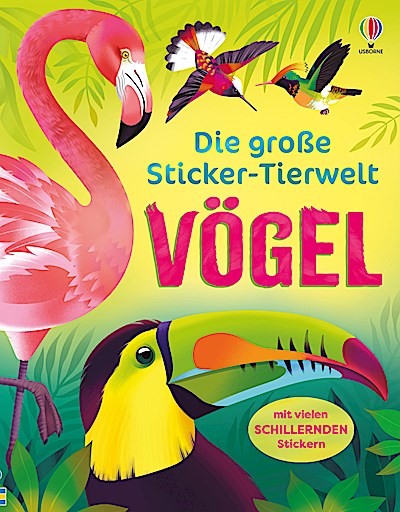 Die große Sticker-Tierwelt: Vögel