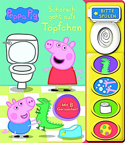 Peppa Pig: Schorsch geht aufs Töpfchen (Soundbuch)