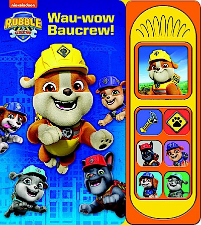 Paw Patrol: Rubble & Crew - Wau-wow Baucrew! (Soundbuch)