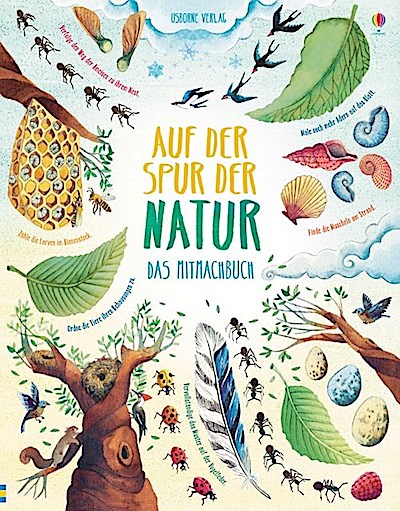 Auf der Spur der Natur - Das Mitmachbuch