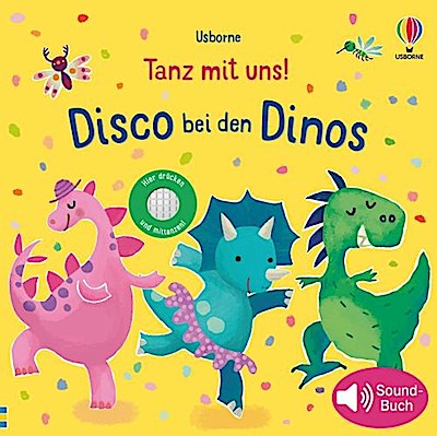 Tanz mit uns! Disco bei den Dinos (Soundbuch)