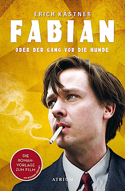 Fabian oder Der Gang vor die Hunde