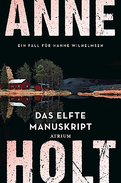 Das elfte Manuskript