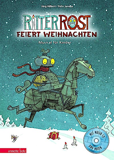 Ritter Rost 07: Ritter Rost feiert Weihnachten (mit CD)