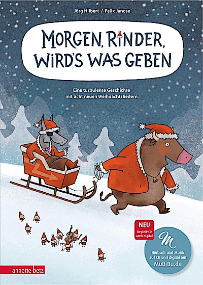 Morgen, Rinder, wird’s was geben (Buch mit CD)
