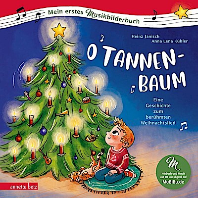 Mein erstes Musikbilderbuch: O Tannenbaum (mit CD)