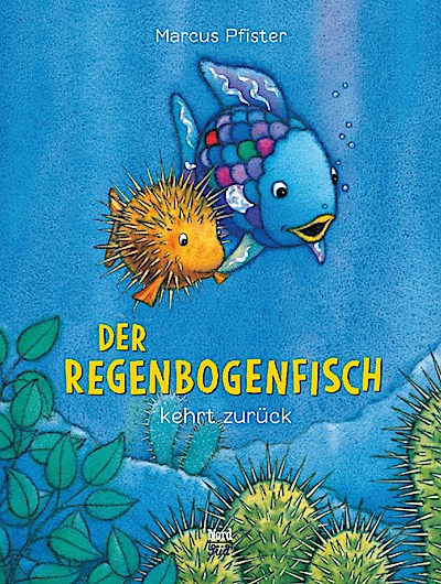 Der Regenbogenfisch (5) kehrt zurück