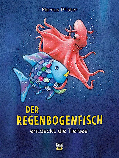 Der Regenbogenfisch (6) entdeckt die Tiefsee