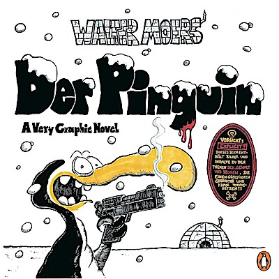 Der Pinguin - A very Graphic Novel