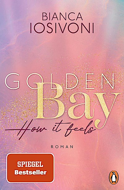 Golden Bay - How it feels