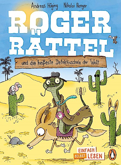 Einfach selbst lesen: Roger Rättel und die heißeste ...