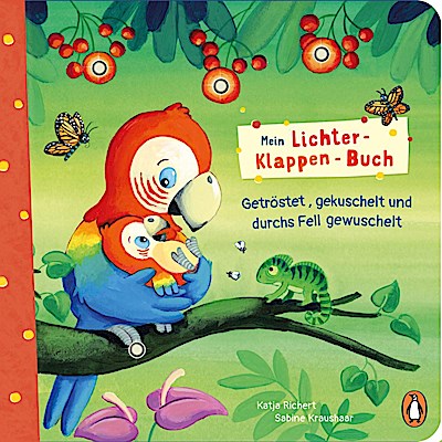 Mein Lichter-Klappen-Buch – Getröstet, gekuschelt und durch