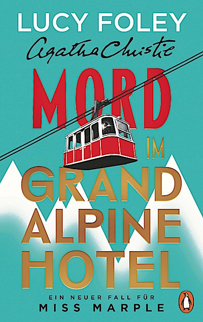 Mord im Grand Alpine Hotel