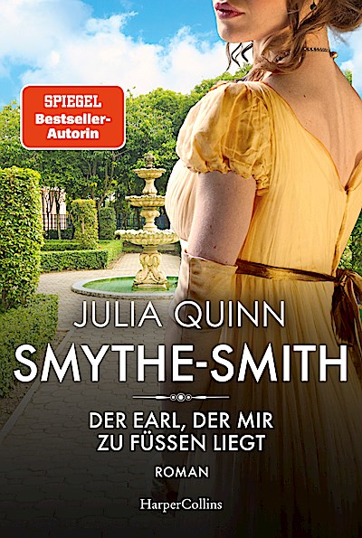 SMYTHE-SMITH. Der Earl, der mir zu Füßen liegt