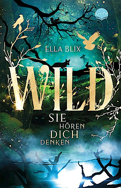 Wild - Sie hören dich denken