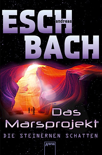 Das Marsprojekt 4: Die steinernen Schatten