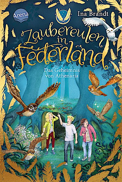Zaubereulen in Federland 1: Das Geheimnis von Athenaria