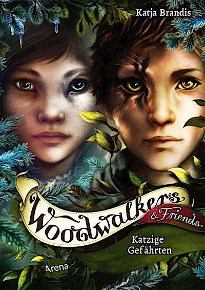 Woodwalkers & Friends Bd.01: Katzige Gefährten