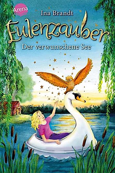 Eulenzauber 15: Der verwunschene See
