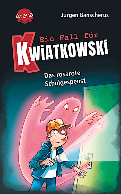 Ein Fall für Kwiatkowski 15: Das rosarote Schulgespenst