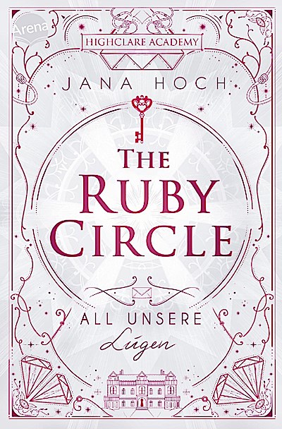 The Ruby Circle 2: All unsere Lügen