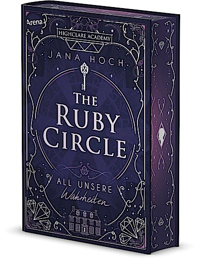 The Ruby Circle 3: All unsere Wahrheiten