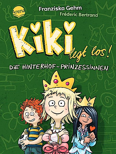 Kiki legt los! 2: Die Hinterhof-Prinzessinnen