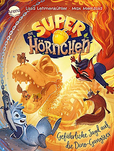 Die Superhörnchen 2: Gefährliche Jagd auf die Dino-Gangster