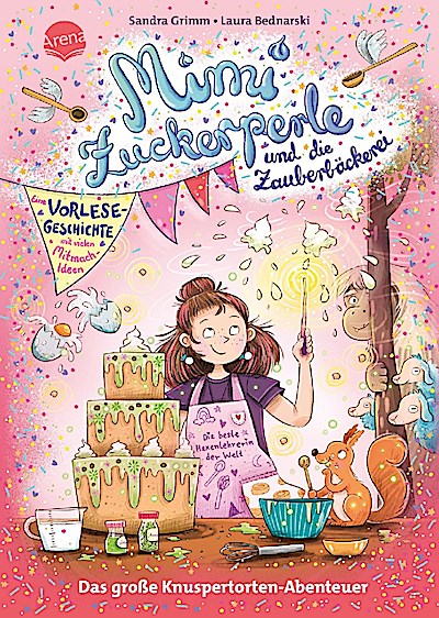 Mimi Zuckerperle und die Zauberbäckerei: Das große ...