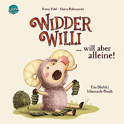 Widder Willi will aber alleine!
