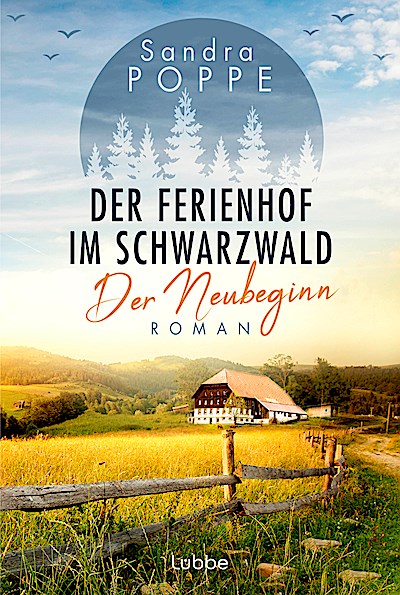Der Ferienhof im Schwarzwald - Der Neubeginn