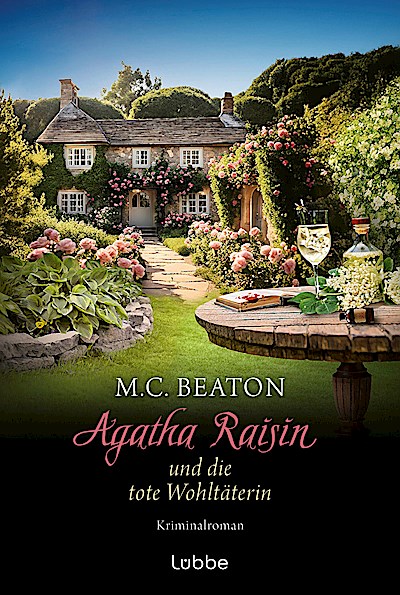 Agatha Raisin und die tote Wohltäterin