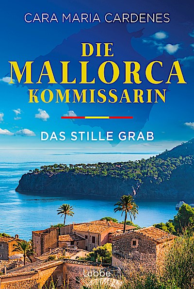 Die Mallorca-Kommissarin - Das stille Grab