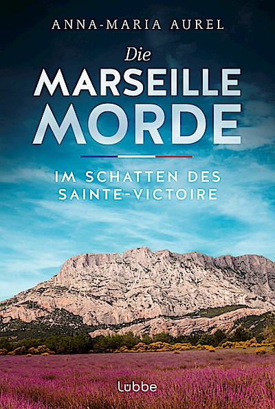 Die Marseille-Morde - Im Schatten des Sainte-V...