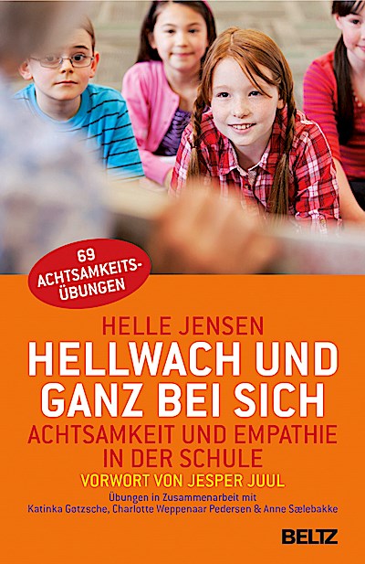Hellwach und ganz bei sich