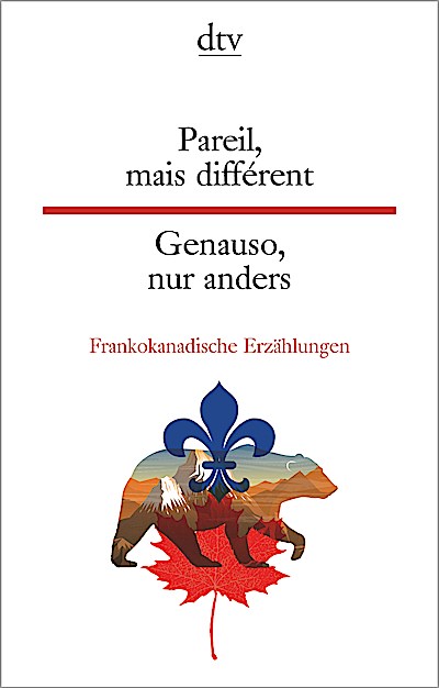Pareil, mais différent Genauso, nur anders