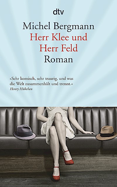 Herr Klee und Herr Feld
