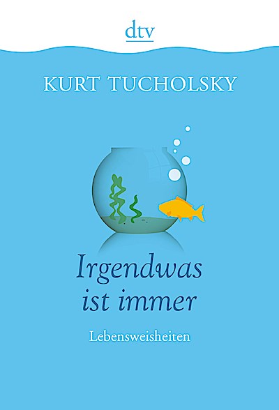 Irgendwas ist immer