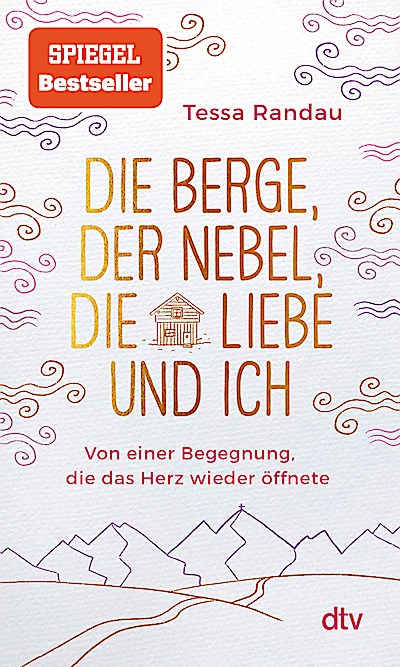 Die Berge, der Nebel, die Liebe und ich
