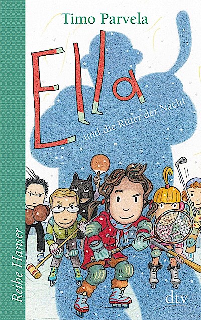 Ella und die Ritter der Nacht